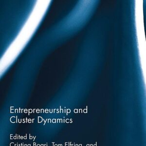 Entrepreneurship and Cluster Dynamics