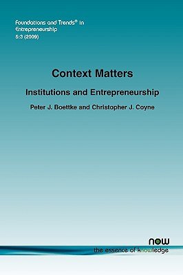 Context Matters: Institutions and Entrepreneurship