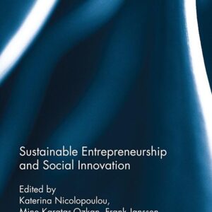 Sustainable Entrepreneurship and Social Innovation