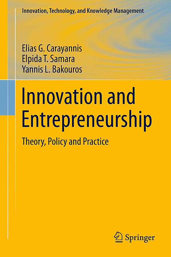 Innovation and Entrepreneurship: Theory, Policy and Practice
