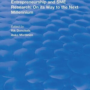 Entrepreneurship and SME Research: On its Way to the Next Millennium