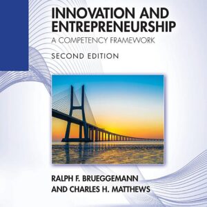 Innovation and Entrepreneurship: A Competency Framework