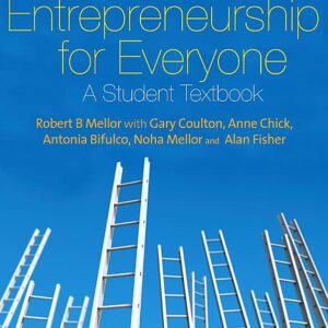 Entrepreneurship for Everyone: A Student Textbook