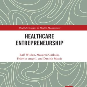 Entrepreneurship in Healthcare