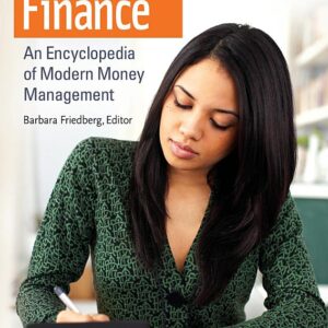 Personal Finance: An Encyclopedia of Modern Money Management