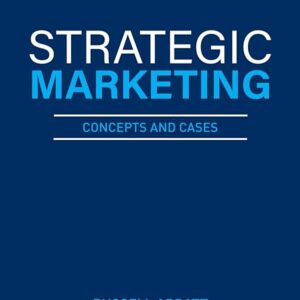 Strategic Marketing: Concepts and Cases