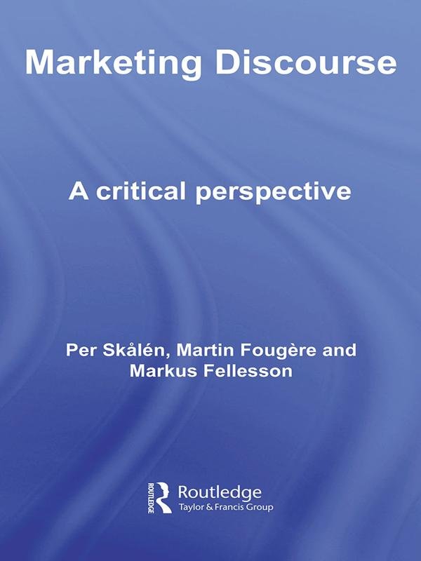 Marketing Discourse: A Critical Perspective