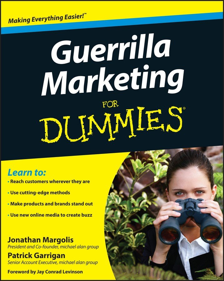 Guerrilla Marketing For Dummies