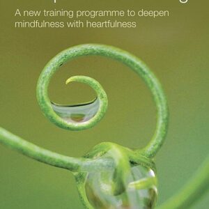 Mindfulness-Based Compassionate Living