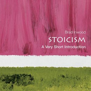 Stoicism: A Very Short Introduction