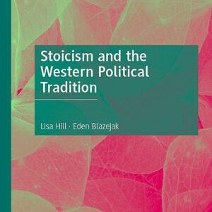 Stoicism and the Western Political Tradition