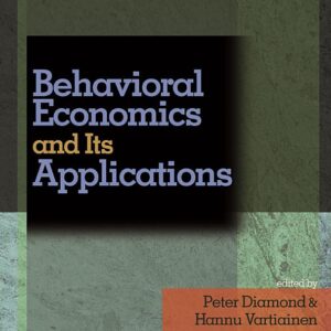 Behavioral Economics and Its Applications