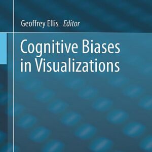 Cognitive Biases in Visualizations