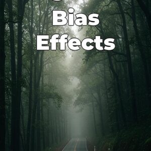 Cognitive Bias Effects