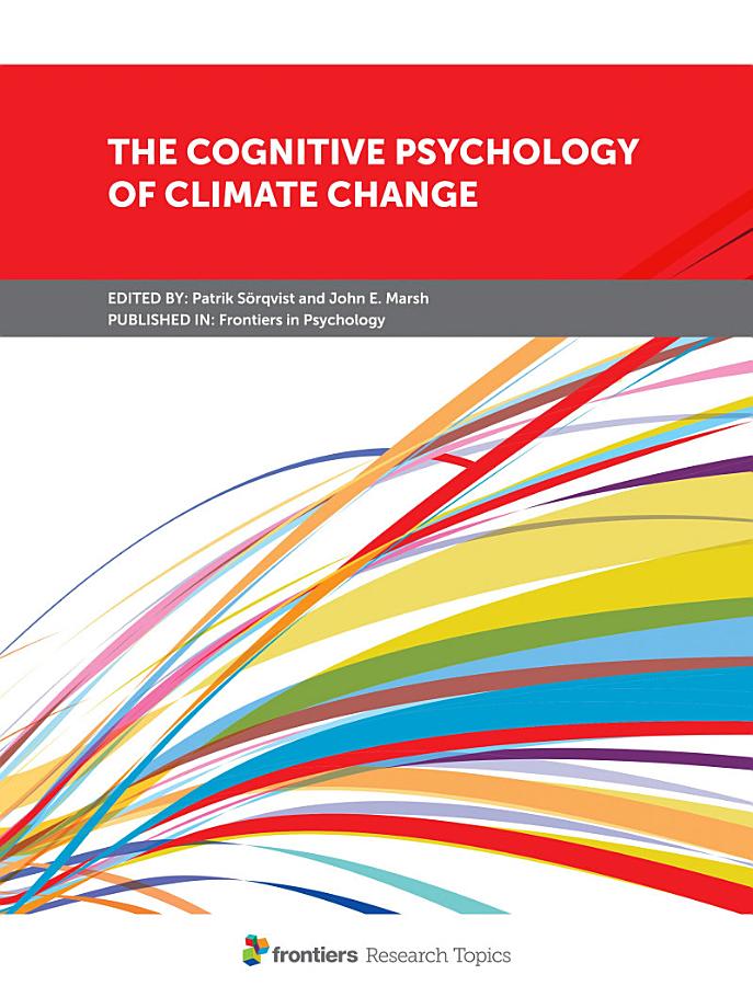 The Cognitive Psychology of Climate Change
