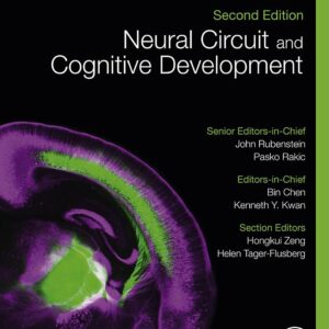 Neural Circuit and Cognitive Development: Comprehensive Developmental Neuroscience