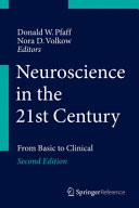 Neuroscience in the 21st Century: From Basic to Clinical