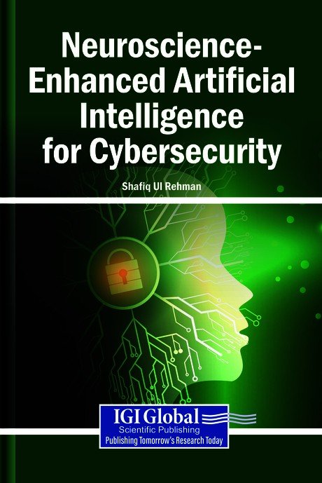 Neuroscience-Enhanced Artificial Intelligence for Cybersecurity
