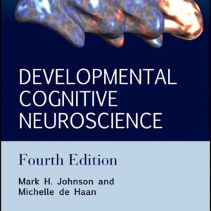 Developmental Cognitive Neuroscience: An Introduction