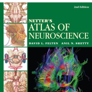 Netter's Atlas of Neuroscience E-Book: Netter's Atlas of Neuroscience E-Book