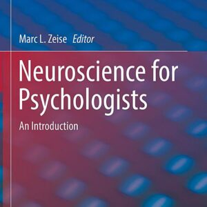 Neuroscience for Psychologists: An Introduction