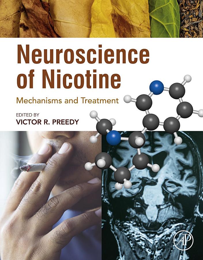 Neuroscience of Nicotine: Mechanisms and Treatment