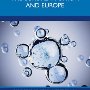 Hydrogen Law in the European Union and Europe