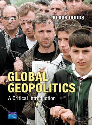 Global Geopolitics: A Critical Introduction