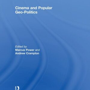 Cinema and Popular Geo-politics