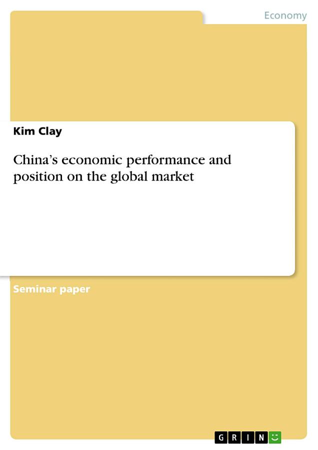 China’s economic performance and position on the global market