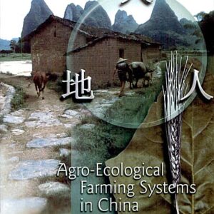 Agro-ecological Farming Systems in China