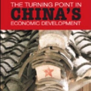 The Turning Point in China's Economic Development