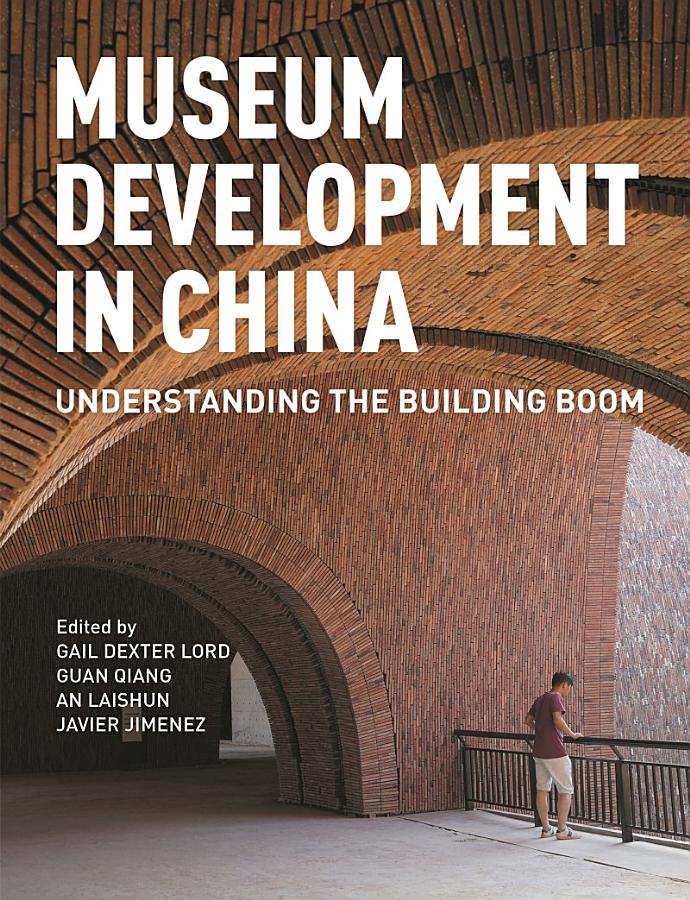 Museum Development in China: Understanding the Building Boom
