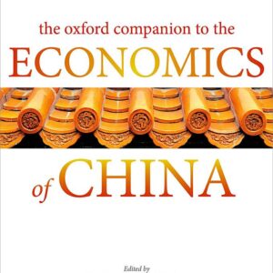 The Oxford Companion to the Economics of China