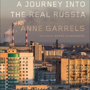 Putin Country: A Journey into the Real Russia
