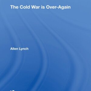The Cold War Is Over--again