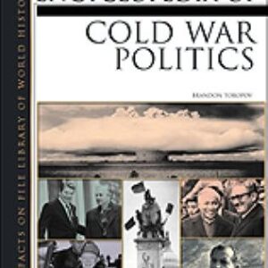Encyclopedia of Cold War Politics