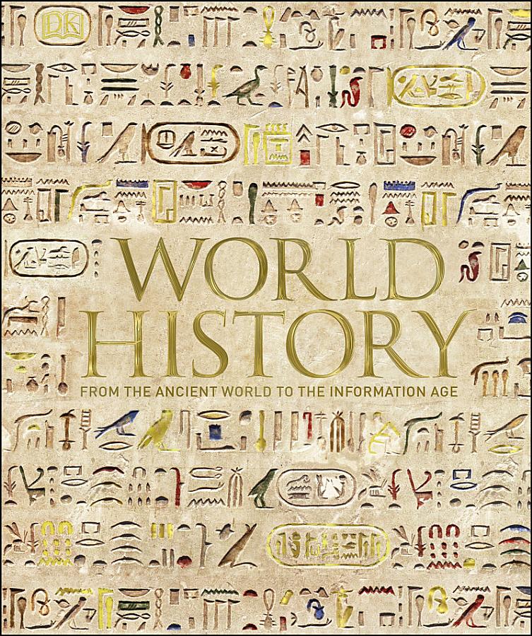 World History: From the Ancient World to the Information Age