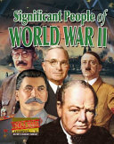 Significant People of World War II