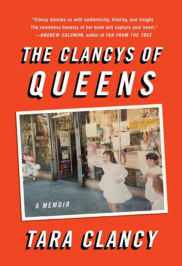 The Clancys of Queens: A Memoir