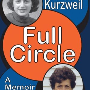 Full Circle: A Memoir