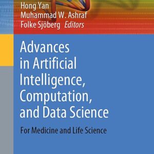 Advances in Artificial Intelligence, Computation, and Data Science: For Medicine and Life Science