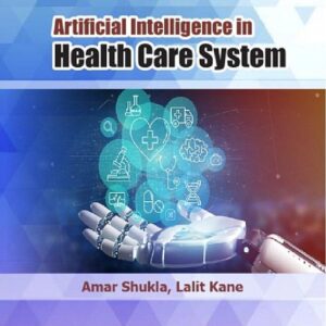 Artificial Intelligence in Health Care System