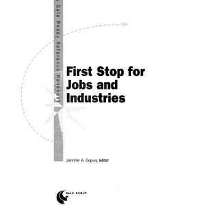 First Stop for Jobs and Industries