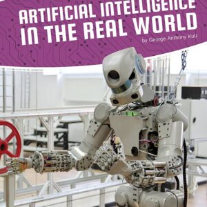 Artificial Intelligence in the Real World