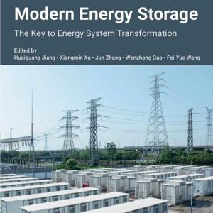Modern Energy Storage: The Key to Energy System Transformation