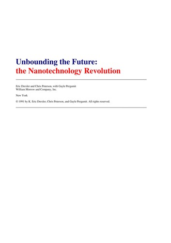 Unbounding the Future: The Nanotechnology Revolution