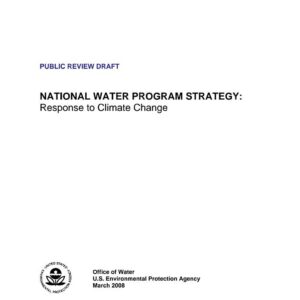 National Water Program Strategy: Response to Climate Change: Public Review Draft