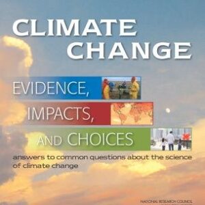 Climate Change: Evidence, Impacts, and Choices: Set of 2 Booklets, with DVD