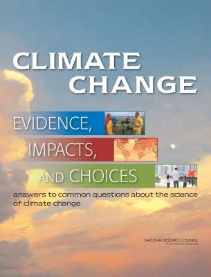 Climate Change: Evidence, Impacts, and Choices: Set of 2 Booklets, with DVD